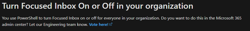 File:2021-03-30 21 59 16-Configure Focused Inbox for everyone in your organization - Microsoft 365 admin .png